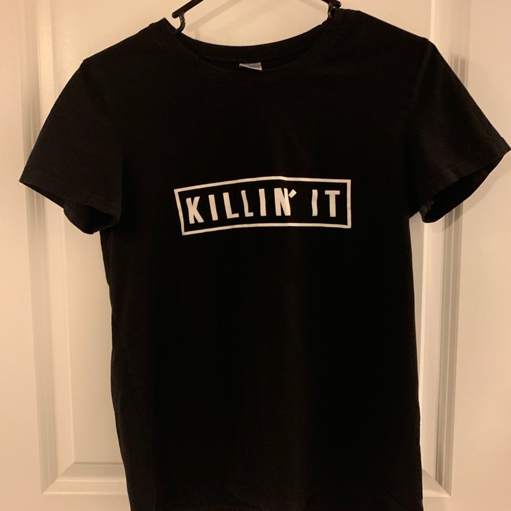 Killin it t shirt